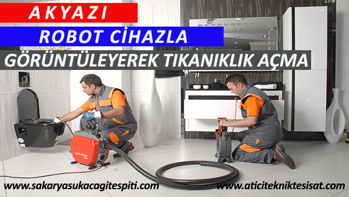 Akyazı Tıkanıklık Açma